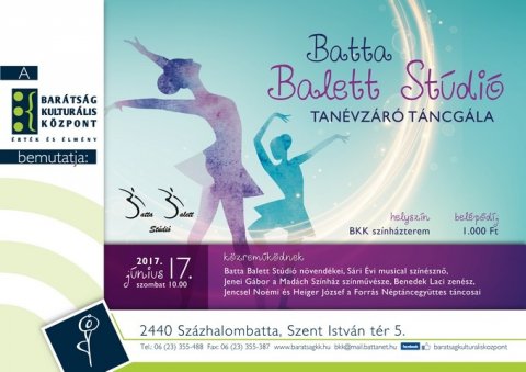 Batta Balett Stúdió Tanévzáró táncgála