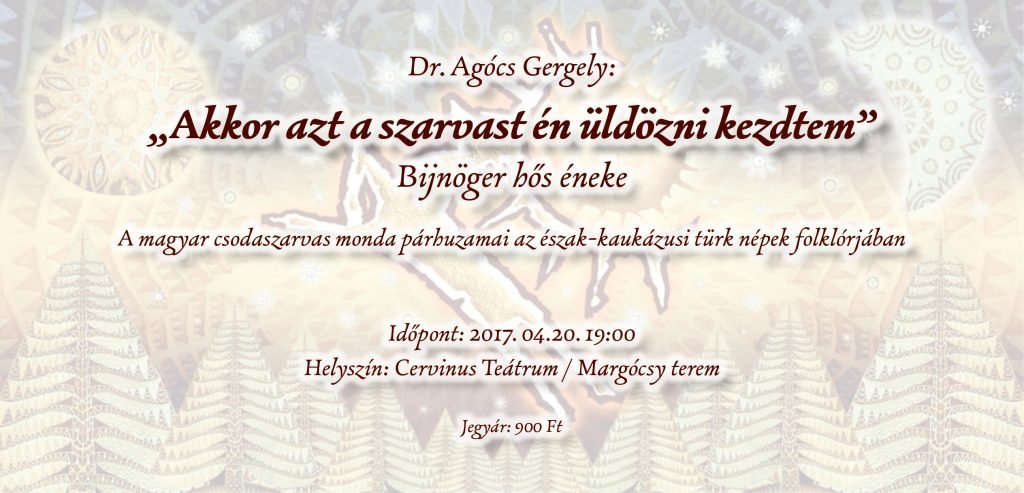 "Akkor azt a szarvast én üldözni kezdtem"
