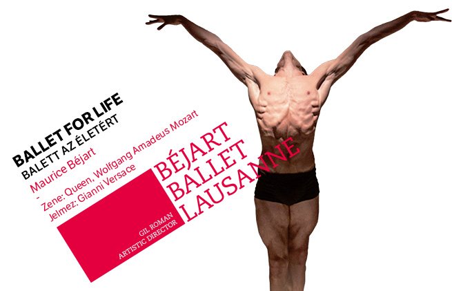 Béjart Ballet Lausanne: Ballet for Life (Balett az életért)