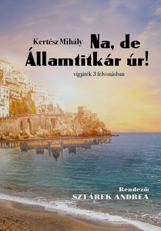 Na, de Államtitkár úr!