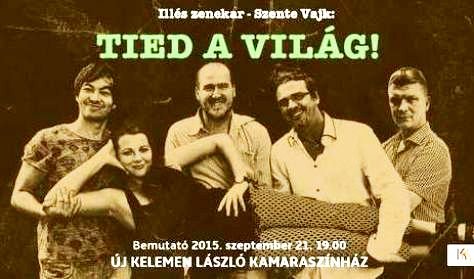 Tied a világ!