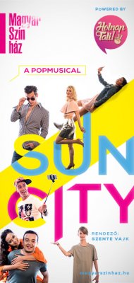 SunCity – a HOLNAP TALI!-musical